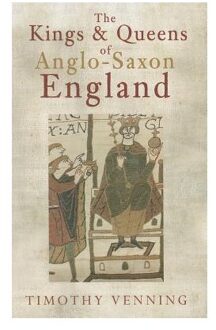 The Kings & Queens of Anglo-Saxon England