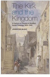 The Kirk and the Kingdom