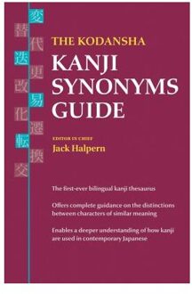 The Kodansha Kanji Synonyms Guide