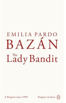 The Lady Bandit - Penguin Archive - Emilia Pardo Bazan