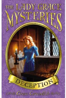 The Lady Grace Mysteries: Deception - The Lady Grace Mysteries - Grace Cavendish