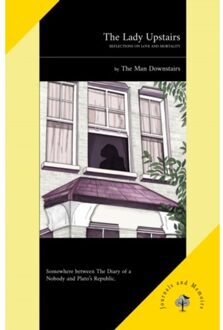 The Lady Upstairs - The Man Downstairs