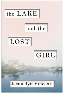 The Lake and the Lost Girl