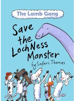 The Lamb Gang Save The Loch Ness Monster - The Lamb Gang Of Loch Ness - Thomas, Safari