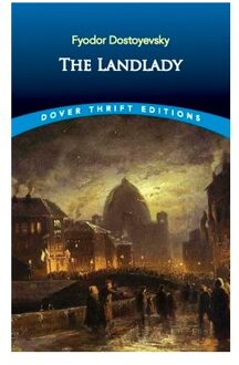 The Landlady - Dover Thrift Editions - Fyodor Dostoyevsky