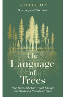 The Language Of Trees - Katie Holten