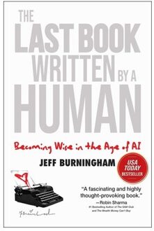 The Last Book Written By A Human - Jeff Burningham