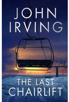 The Last Chairlift - John Irving