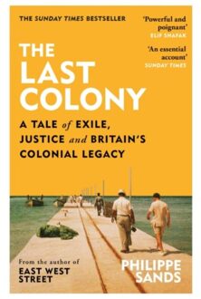 The Last Colony - Philippe Sands