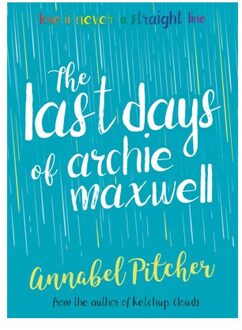 The Last Days of Archie Maxwell