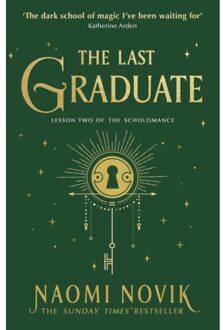 The Last Graduate - Naomi Novik