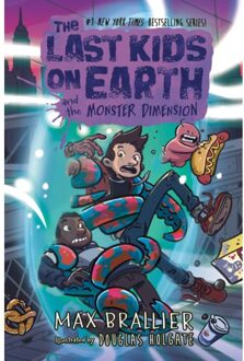 The Last Kids On Earth And The Monster Dimension - The Last Kids On Earth - Max Brallier