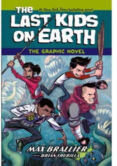 The Last Kids On Earth: The Graphic Novel - The Last Kids On Earth - Max Brallier