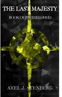 The Last Majesty Ii - Axel J. Stenberg
