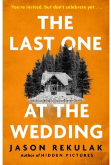 The Last One At The Wedding - Jason Rekulak