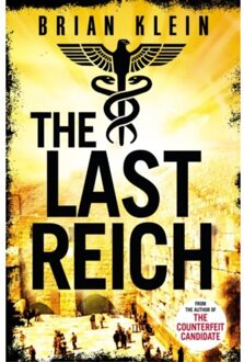 The Last Reich - The Reich Trilogy - Brian Klein