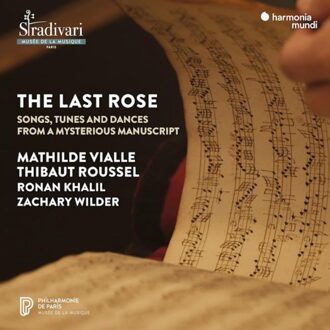 The Last Rose - Songs, Tunes And Dances From A Mysterious Manuscript - Vialle, Mathilde & Thibaut Rouss