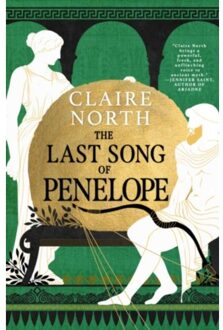 The Last Song Of Penelope - The Songs Of Penelope - Claire North