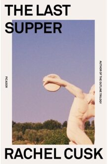 The Last Supper - Rachel Cusk