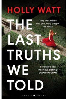 The Last Truths We Told - Holly Watt