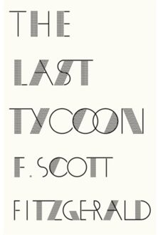 The Last Tycoon - F. Scott Fitzgerald