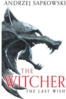 The Last Wish - The Witcher - Andrzej Sapkowski