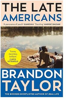 The Late Americans - Brandon Taylor