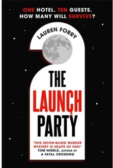 The Launch Party - Lauren Forry