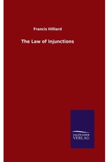 The Law Of Injunctions - Francis Hilliard