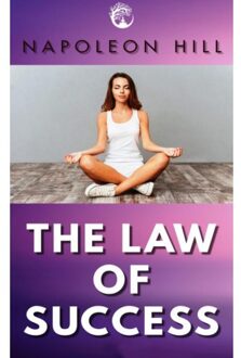 The Law Of Success - Napoleon Hill