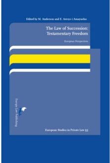 The Law of Succession: Testamentary Freedom - Boek Europa Law Publishing (9089520872)