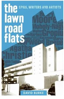 The Lawn Road Flats - Spies, Writers and Artists