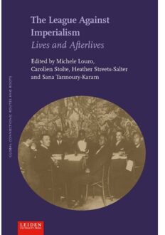 The League Against Imperialism - Global Connections - Routes And Roots