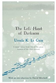 The Left Hand Of Darkness - S.F. Masterworks - Ursula K. Le Guin