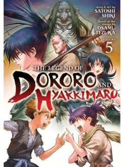 The Legend Of Dororo And Hyakkimaru Vol. 5 - The Legend Of Dororo And Hyakkimaru - Satoshi Shiki