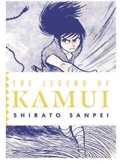 The Legend Of Kamui: Volume Two - The Legend Of Kamui - Shirato Sanpei