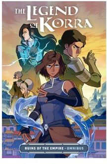 The Legend Of Korra: Ruins Of The Empire Omnibus - Legend Of Korra - Bryan Konietzko