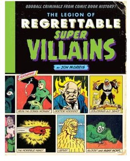 The Legion of Regrettable Supervillains