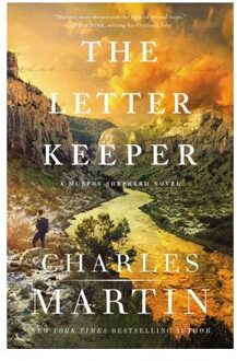 The Letter Keeper - A Murphy Shepherd Novel - Charles Martin