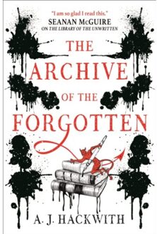 The Library Of Hell (02): The Archive Of The Forgotten - A.J. Hackwith