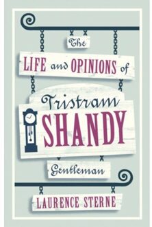 The Life And Opinions Of Tristram Shandy, Gentleman - Evergreens - Laurence Sterne
