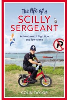 The Life of a Scilly Sergeant
