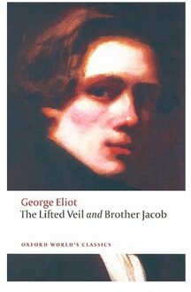 The Lifted Veil, and Brother Jacob