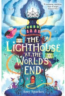 The Lighthouse At The World's End - The House At The Edge Of Magic - Amy Sparkes