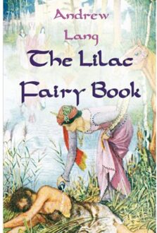 The Lilac Fairy Book - Andrew Lang
