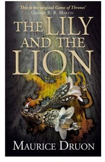 The Lily and the Lion (The Accursed Kings, Book 6)