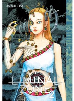 The Liminal Zone, Vol. 2 - Junji Ito - Junji Ito