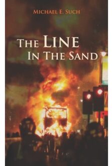 The Line In The Sand - Michael Edward Such
