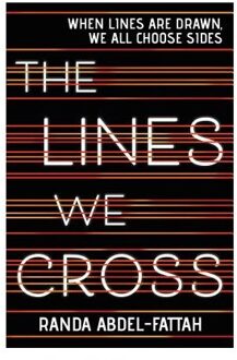 The Lines We Cross