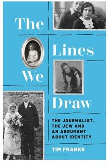 The Lines We Draw - Tim Franks